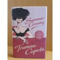 Summer Crossing : Truman Capote (Hardcover)