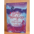 Emily Windsnap and the Ship of Lost Souls: Liz Kessler (Paperback)