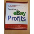 Three Weeks to eBay Profits: Skip McGrath (Paperback)