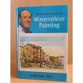 The Beginner`s Book of  Watercolour Painting : Adrian Hill (Hardcover)
