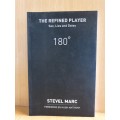 The Refined Player - Sex, Lies and Dates : Stevel Marc (Paperback)