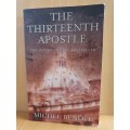 The Thirteenth Apostle : Michel Benoit (Paperback)