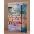 The Miracle of Crocodile Flats: Jenny Hobbs (Paperback)