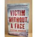 Victim without a Face: Stefan Ahnhem (Paperback)