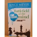 Battlefield of the Mind For Teens : Joyce Meyer (Paperback)