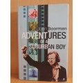 Adventures of a Suburban Boy: John Boorman (Hardcover)