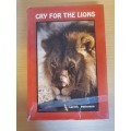 Cry for the Lions : Gareth Patterson (Hardcover)
