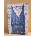 A Dangerous Dress: Julia Holden (Paperback)