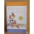 She`s Out of Control: Kristin Billerbeck (Paperback)