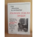 The Original Illustrated Suspensful Tales with 236 Illustrations : Arthur Conan Doyle (Hardcover)
