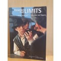Pushing the Limits - Encounters with Body Worlds Creator Gunther von Hagens (Paperback)