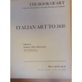 The Book of Art : Italian Art to 1850 - Volume 2 (Hardcover) by Mario Monteverdi