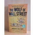 The Wolf of Wall Street: Jordan Belfort (Paperback)