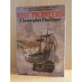 The Pioneers : Christopher Danziger (Hardcover)