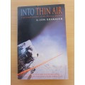 Into Thin Air - A personal account of the Everest disaster by Jon Krakauer (Paperback)