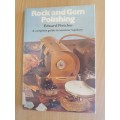 Rock and Gem Polishing - A Complete guide to amateur lapidary: Edward Fletcher (Hardcover)
