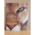 Eye to Eye : Frans Lanting (Hardcover)