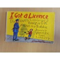 I Got a Licence : David Marais (Paperback)