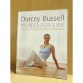 Pilates for Life: Darcey Bussell (Paperback)