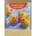What`s New Cupcake? Karen Tack & Alan Richardson (Paperback)