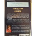 Your Destiny Switch - Master Your Key Emotions, and Attract the Life of Your Dreams: Peggy McColl