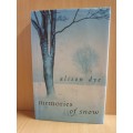 Memories of Snow by Alison Dye (Hardcover)