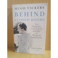 Behind Closed Doors:: Hugo Vickers (Paperback)