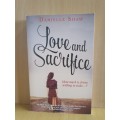 Love and Sacrifice: Danielle Shaw (Paperback)