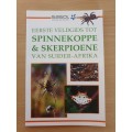 Sasol Eerste Veldgids tot Spinnekoppe & Skerpioene van Suider-Afrika