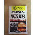 Causes of War: Michael Howard (Paperback)