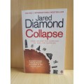 Collapse - How Societies Choose to Fail or Survive: Jared Diamond (Paperback)
