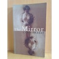 The Mirror: Lynn Freed (Paperback)