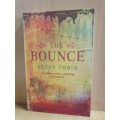 The Bounce: Betsy Tobin (Paperback)