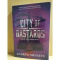 City of Bastards : Andrew Shvarts (Paperback)