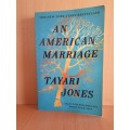 An American Marriage: Tayari Jones (Paperback)