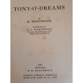 Tony-O`-Dreams : M. Nightingale (Hardcover)