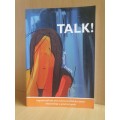 Talk (Improve self-talk and communication for better relationships: Margaret Fourie (Paperback)