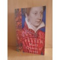 Mary Queen of Scots: Antonia Fraser (Paperback)