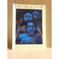 The Circle of Life Edited by David Cohen (Paperback)