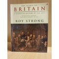 The Spirit of Britain - A Narrative History of The Arts: Roy Strong (Paperback)
