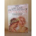 New Larousse Encyclopedia of Mythology Introduction by Robert Graves (Hardcover)