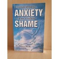 Transforming Anxiety Transcending Shame: Rex Briggs, M.S.W. (Paperback)