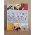 The Practical Encyclopedia of Paint Recipes, Paint Effects & Special FInishes: Sacha Cohen (Hardcove