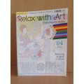 Relax with Art Colouring Book for Adults (24 relaxing designs)