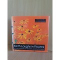 Earth Laughs in Flowers - A Collection of Words and Paintings (Hardcover)