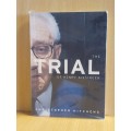The Trial of Henry Kissinger : Christopher Hitchens (Paperback)