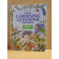Reader`s Digest - Your Gardening Questions Answered (Hardcover)