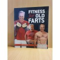 Fitness for Old Farts : Tim Plewman (Paperback)
