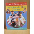 Carol Deacon se Partytjiekoeke vir Kinders  (Meer as 20 pretkoeke)
