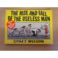 The Rise and Fall of The Useless Man: Scott Wilson (Paperback)